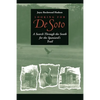 Looking for de Soto: A Search Through the South for the Spaniard's Trail - Paperback