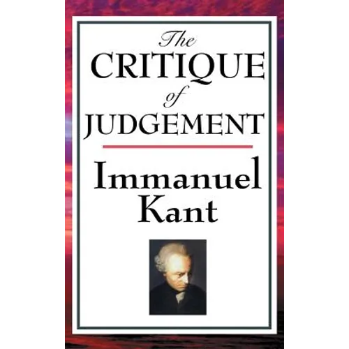 The Critique of Judgement - Hardcover
