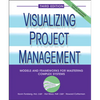Visualizing Project Management - Hardcover