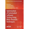 Optimization of Automated Software Testing Using Meta-Heuristic Techniques - Hardcover