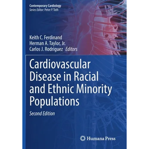 Cardiovascular Disease in Racial and Ethnic Minority Populations - Paperback