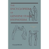 The Encyclopedia of Genuine Stage Hypnotism: For Magicians Only - Paperback