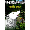 The White Wolf - Hardcover
