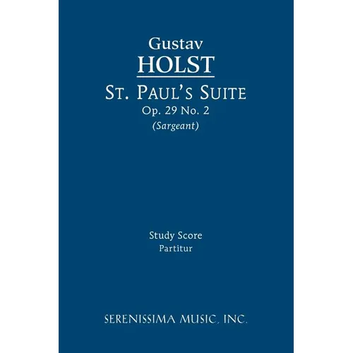 St. Paul's Suite, Op.29 No.2: Study score - Paperback