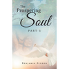 The Prospering Soul: Part 1 - Paperback