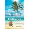 Revelation to Restoration - Paperback