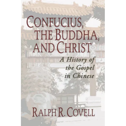 Confucius, the Buddha, and Christ - Paperback