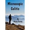 Microscopic Colitis: Revised Edition - Paperback