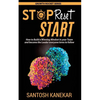 Stop Reset Start: How to develop a Winning Mindset in your Team and become the Leader everyone loves to follow - Paperback