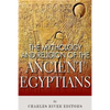 The Mythology and Religion of the Ancient Egyptians - Paperback
