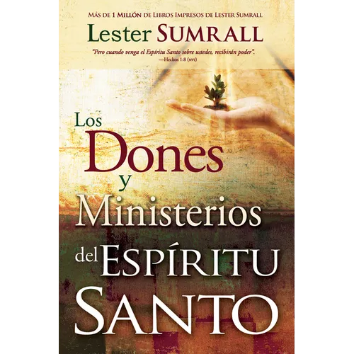 Los Dones Y Ministerios del Espíritu Santo - Paperback