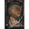 Lament of the Unclaimed - Hardcover