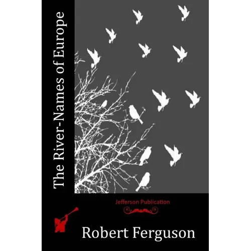 The River-Names of Europe - Paperback