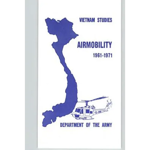 Vietnam Studies - Airmobility 1961-1971 - Paperback