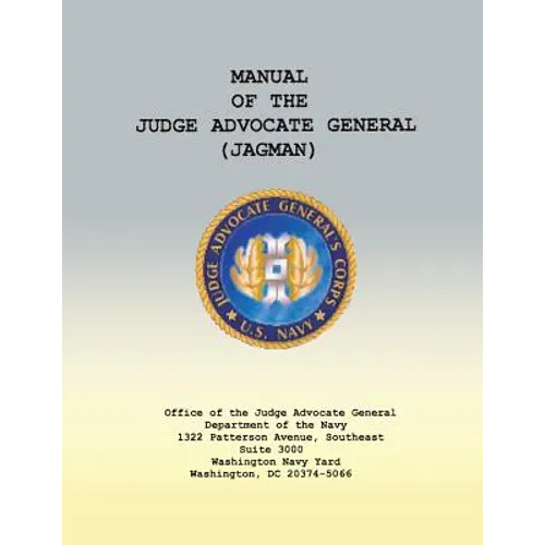 Manual of the Judge Advocate General (JAGMAN) - Paperback