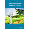 Natural Remedies in Parkinson's Disease - Paperback