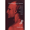 Describing Early America: Bartram, Jefferson, Crevècoeur, and the Influence of Natural History - Paperback