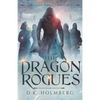 The Dragon Rogues - Paperback