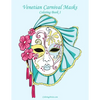 Venetian Carnival Masks Coloring, Book 1 - Paperback