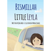 Bismillah Little Leyla - Paperback