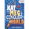 Kat and Meg Conquer the World - Paperback