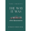 The Way It Was: The Other Side of Huntsville's History - Paperback