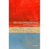 Decolonization: A Very Short Introduction - Paperback