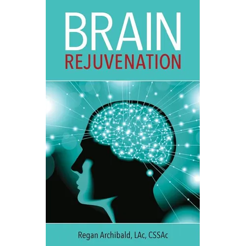Brain Rejuvenation - Paperback