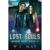 Lost Souls: Dystopian Paranormal Teen Romance - Paperback