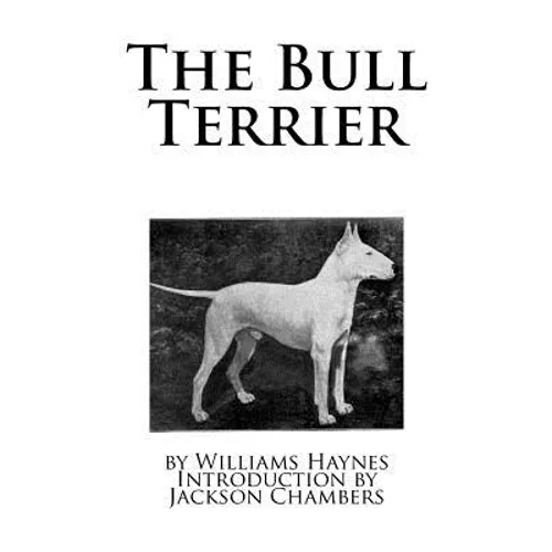 The Bull Terrier - Paperback