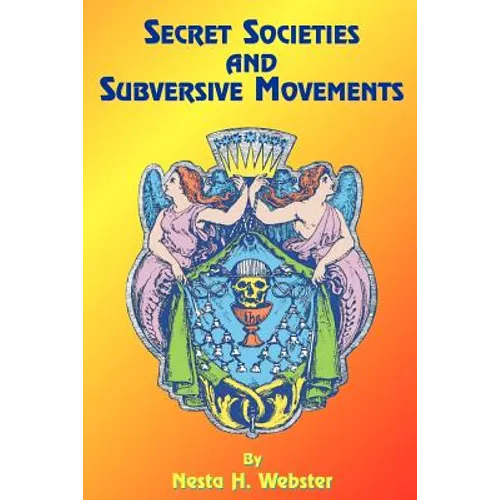 Secret Societies and Subversive Movements - Paperback