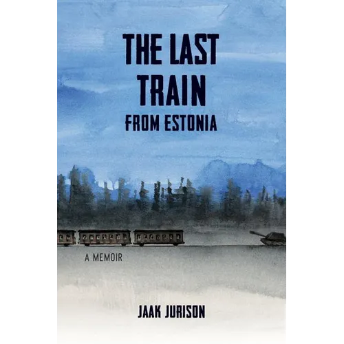 The Last Train from Estonia - Paperback