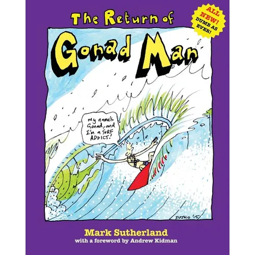 The Return of Gonad Man - Paperback