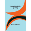 Lancashire Idylls (1898) - Paperback