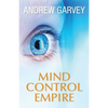 Mind Control Empire - Paperback