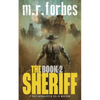 The Sheriff 2: A post-apocalyptic sci-fi western - Paperback