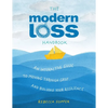 The Modern Loss Handbook: An Interactive Guide to Moving Through Grief and Building Your Resilience - Hardcover