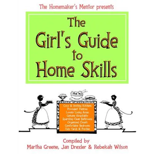 The Girl's Guide to Home Skills - Paperback