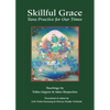 Skillful Grace - Paperback