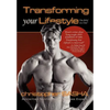 Transforming Your Lifestyle One Belief at a Time - Hardcover