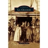 La Grange - Hardcover
