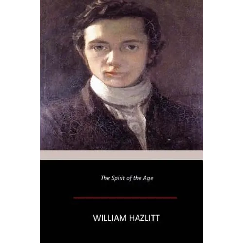 The Spirit of the Age - Paperback