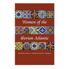 Women of the Iberian Atlantic - Paperback