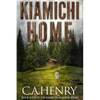 Kiamichi Home: Book Four of the Kiamichi Survival Series - Paperback