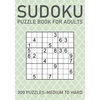 Sudoku Puzzle Book for Adults - 300 Puzzles - Medium to Hard - Paperback