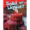 Solid or Liquid? - Paperback