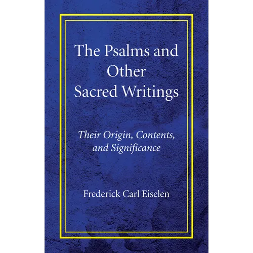 The Psalms and Other Sacred Writings - Paperback