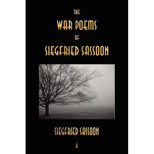 The War Poems of Siegfried Sassoon - Paperback