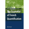 The Grammar of French Quantification - Hardcover