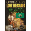Commander's Lost Treasures You Can Find In Washington: Follow the Clues and Find Your Fortunes! - Paperback